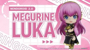 🎤 New Nendoroid Reveal: Megurine Luka 2.0 from Character Vocal Series 03